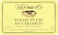 2006 Pousse d'Or Volnay “En Caillerets”
